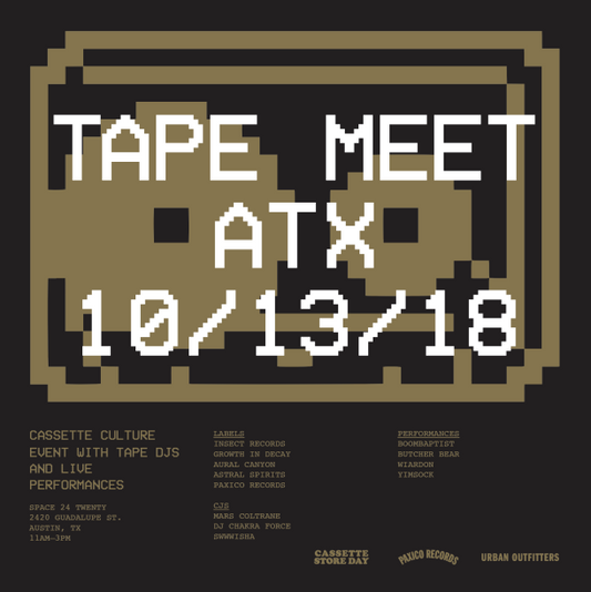 TAPE MEET 006 ATX 10/13/18