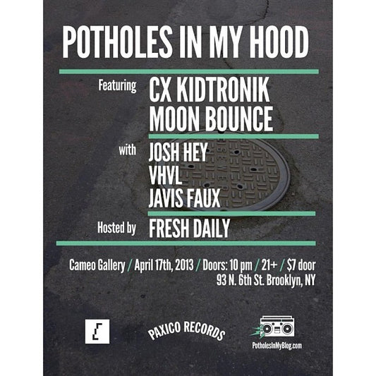 Potholes In My Hood Release Party NY 04/17/13